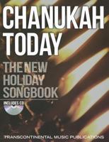 Chanukah Today: The New Holiday Songbook [With CD (Audio)] 0807412384 Book Cover