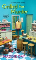 Grilled for Murder 1617739278 Book Cover