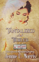 Tantalized and Tickled: A Sex Shop Series Novella B08J5BD69N Book Cover