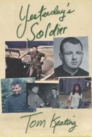 Yesterday's Soldier 1705530494 Book Cover