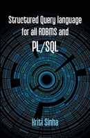 Structured Query language for all RDBMS and PL/SQL 9351282015 Book Cover