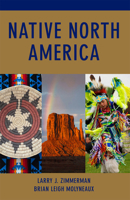 Native North America (Civilization of the American Indian) 0806132868 Book Cover