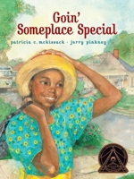 Goin' Someplace Special 0439530989 Book Cover