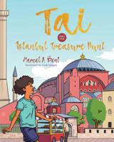 Tai and the Istanbul Treasure Hunt 1732190526 Book Cover