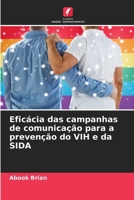 Eficácia das campanhas de comunicação para a prevenção do VIH e da SIDA (Portuguese Edition) 6207611705 Book Cover