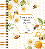 Sweeter Than Honey (coloring Book) 1424573300 Book Cover