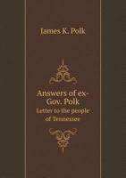 Answers of ex-Gov. Polk 1341493954 Book Cover