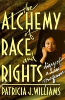 Alchemy of Race and Rights