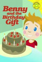 Benny and the Birthday Gift 1404831649 Book Cover