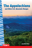 The Appalachians and Other U.S. Mountain Ranges 1087691079 Book Cover