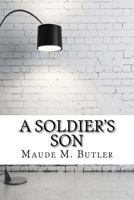 A Soldier's Son 1975642279 Book Cover