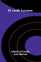 El Conde Lucanor 937305242X Book Cover