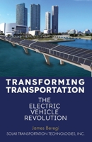 Transforming Transportation: The Electric Car Revolution B0B92V52PH Book Cover
