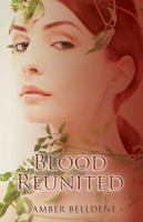 Blood Reunited 1623420954 Book Cover
