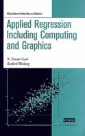 Applied Regression Including Computing and Graphics (Wiley Series in Probability and Statistics) 047131711X Book Cover