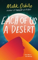 Each of Us a Desert 1250169224 Book Cover