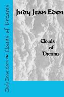 Clouds of Dreams 1453869174 Book Cover