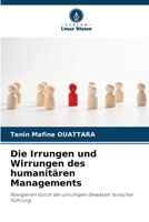 Die Irrungen und Wirrungen des humanitären Managements (German Edition) 6203233145 Book Cover