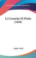 Le Cronache Di Pindo (1820) 1160625204 Book Cover