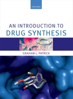 An Introduction to Drug Synthesis 0198708432 Book Cover