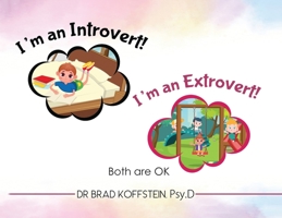 "I'm an Introvert!" "I'm an Extrovert!" And both are Ok 1958732575 Book Cover