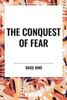 The Conquest of Fear 1512316121 Book Cover