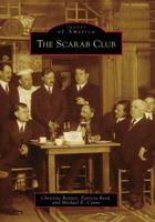 The Scarab Club (Images of America: Michigan) 0738541095 Book Cover