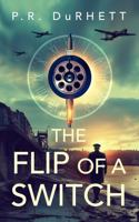 The Flip of a Switch: The Notables Book 1 B0GKV3CLRM Book Cover