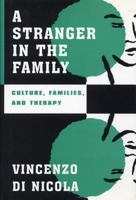 Stranger In The Family 0393702286 Book Cover