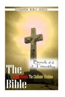 The Bible Douay-Rheims, the Challoner Revision- Book 62 2 Timothy 1477653597 Book Cover