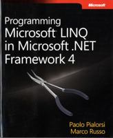 Programming Microsoft(r) Linq in Microsoft .Net Framework 4 0735640572 Book Cover