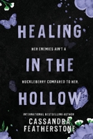 Healing in the Hollow 1960935240 Book Cover