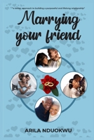 Marrying Your Friend 9789942443 Book Cover
