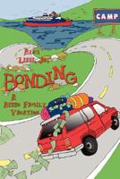 Bonding The Rizzo's Family Vacation 1430327332 Book Cover