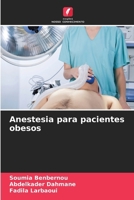 Anestesia para pacientes obesos (Portuguese Edition) 6207616618 Book Cover