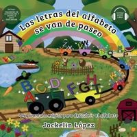 Las letras del alfabeto se van de paseo: Una aventura mágica para descubrir el alfabeto (Spanish Edition) B0FQ386YLN Book Cover