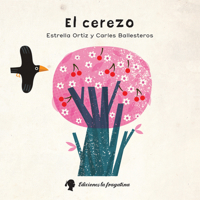 El cerezo 8416226547 Book Cover