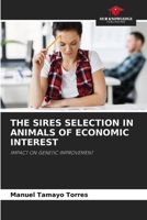 The Sires Selection in Animals of Economic Interest 6205054183 Book Cover