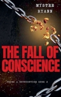 The Fall of Conscience (Crime & Retribution Trilogy) B0DQVV7Y98 Book Cover