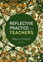 Reflective Practice for Teachers 1446267407 Book Cover