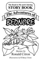 The Adventures of Bednore 1537049232 Book Cover