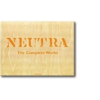 Richard Neutra - Complete Works (Jumbo Series) 3822866229 Book Cover