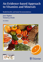 An Evidence-Based Approach to Vitamins and Minerals: Health Benefits and Intake Recommendations 3131324511 Book Cover