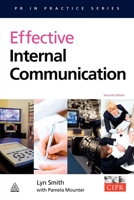 Effective Internal Communication (PR in Practice) 0749439483 Book Cover