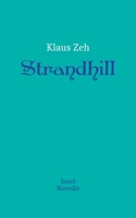 Strandhill: Insel Novelle 3752671297 Book Cover