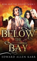 Below the Bay 1950886670 Book Cover