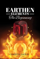 Earthen Elements: The Beginning B0BQ53YDLB Book Cover