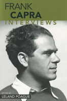 Frank Capra: Interviews (Conversations With Filmmakers Series) 1578066174 Book Cover