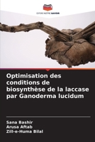 Optimisation des conditions de biosynthèse de la laccase par Ganoderma lucidum (French Edition) 6630466535 Book Cover