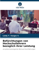 Befürchtungen von Hochschullehrern bezüglich ihrer Leistung 6207290380 Book Cover